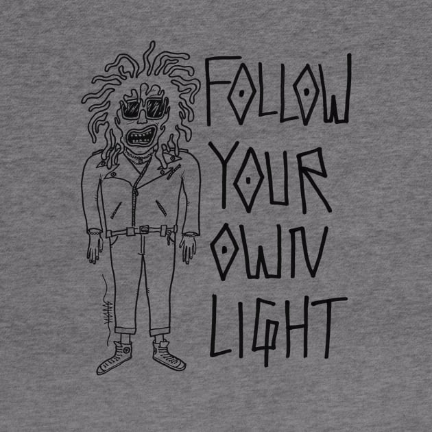 Follow Your Own Light by Raksha